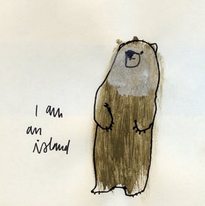 Image of I Am An Island print