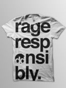 Image of "RAGE RESPONSIBLY" t-shirt 