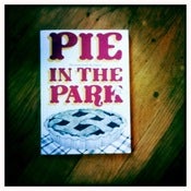 Image of Pie in the Park: Stories and Recipes