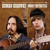 Image of Human Highway, "Moody Motorcycle" LP / CD