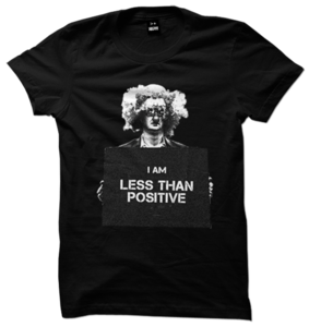 Image of I Am Less Than Positive