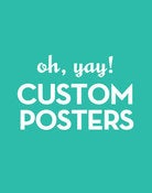 Image of Custom Posters