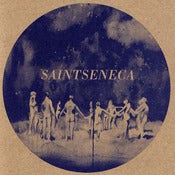 Image of Saintseneca - 7"
