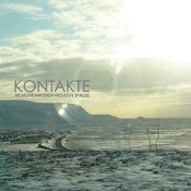 Image of Kontakte - We Move Through Negative Spaces