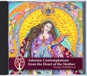 Image of Adorata: Contemplations from the Heart of the Mother