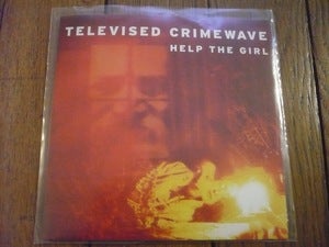 Image of Televised Crimewave - Help The Girl (dsr008) - 300 copies only!