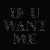 Image of Deadboy – If U Want Me
