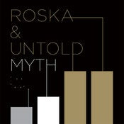 Image of Roska & Untold – Myth