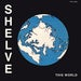 Image of PPU-026 / SHELVE (SHELBY HURNS) / THIS WORLD 45"