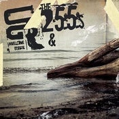 Image of Unwelcome Guests / The 255s split 7"