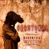 Image of Serotonal, Monumental