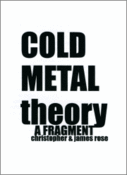 Image of COLD METAL theory : A FRAGMENT