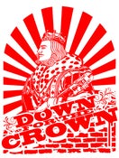 Image of Down For The Crown - Print
