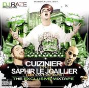 Image of DJ Raze, Cuizinier, Saphir - The Exclusive Mixtape CD