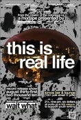 Image of this is real life poster (cd release show)