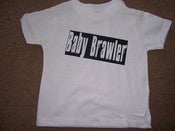 Image of Baby Brawler Toddler Tee