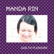 Image of Manda Rin - Guilty Pleasure (7")