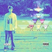 Image of DJ I-Dee - DJ's Have Feelings Too... But Can't Rap (2011)