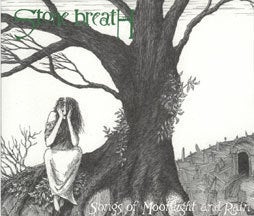 Image of Stone Breath "Songs of Moonlight and Rain" (expanded) CD