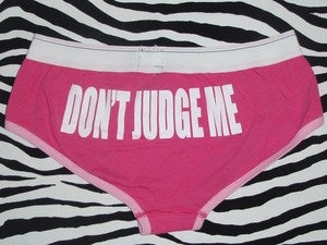 Image of Don't Judge Me Girl Brief