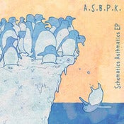 Image of Schematics Asthmatics EP