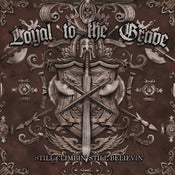 Image of SAB012 - LOYAL TO THE GRAVE "Still Climbin' Still Believin'" CD-Album
