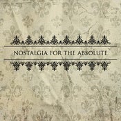 Image of Nostalgia For The Absolute (download)