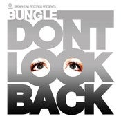 Image of Bungle - Don't Look Back / Constant & Clear