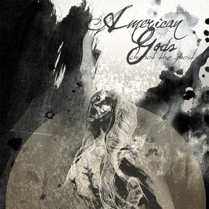Image of American Gods - Chariot The Ghost LP