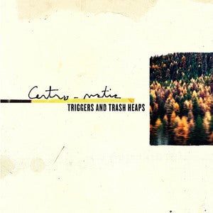 Image of Centro-matic: Triggers And Trash Heaps / MP3 Download