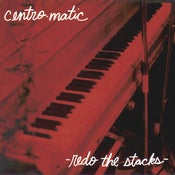 Image of Centro-matic: Redo The Stacks / MP3 Download