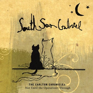 Image of South San Gabriel: The Carlton Chronicles / MP3 Download