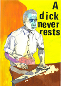 Image of A Dick Never Rests