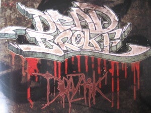 Image of DEAD BROKE CD (DRAZTIK)