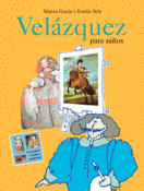 <b>Velázquez para niños</b><br/>Marina García<br/><br/>