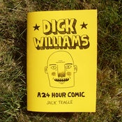 Image of Dick Williams - A 24 Hour Comic