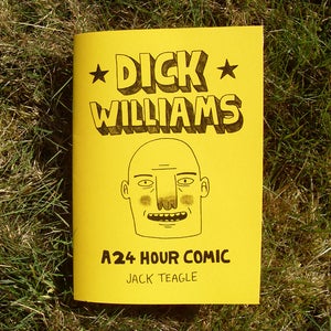 Image of Dick Williams - A 24 Hour Comic