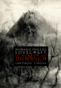 <b>El horror de Dunwich</b><br/>H. P. Lovecraft<br/>Santiago Caruso