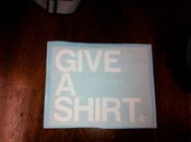 Image of Give A Shirt 2" Sticker