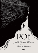 <b>Poe</b><br/>Jordi Sierra i Fabra<br/>Alberto Vázquez