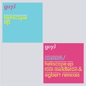 Image of Guy J - Azimuth & Heliscope/Easy As Can Be Remixes & Heliscope EP 2x12" 