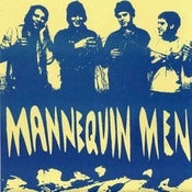 Image of Mannequin Men 7"