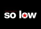 Image of Dean Cramer's SO LOW t-shirt