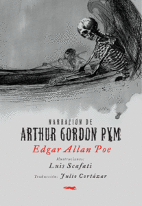 Image of <b>Arthur Gordon Pym</b><br/>Edgar Allan Poe<br/>Luis Scafati