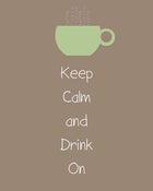Image of Keep Calm and Drink On
