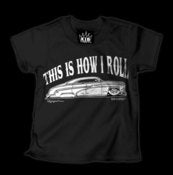 Image of This Is How I Roll (Merc) T-Shirt Style # 1056
