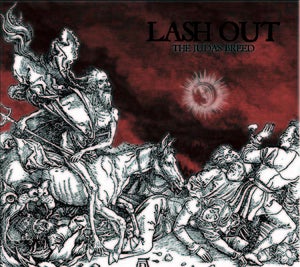 Image of LASH OUT - THE JUDAS BREED