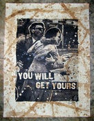 Image of You Will Get Yours