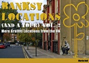Image of Banksy Locations (& a Tour) Vol.2 