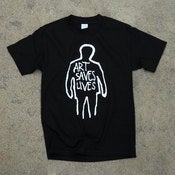 Image of "ART SAVES LIVES" T-Shirt from Rage Against The Machine artist "The Phantom"